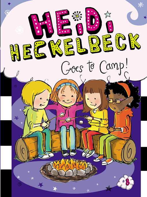 Title details for Heidi Heckelbeck Goes to Camp! by Wanda Coven - Available